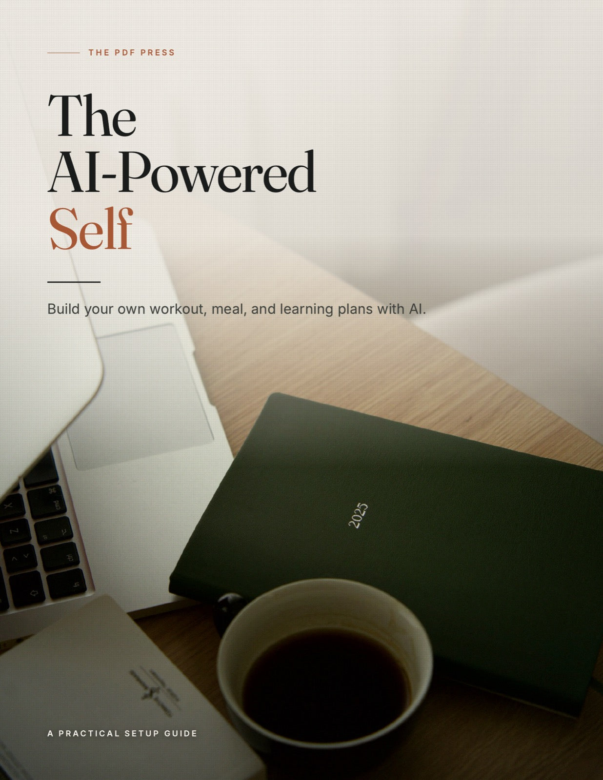 The AI-Powered Self, a PDF guide cover showing a laptop, planner and coffee on a wooden desk