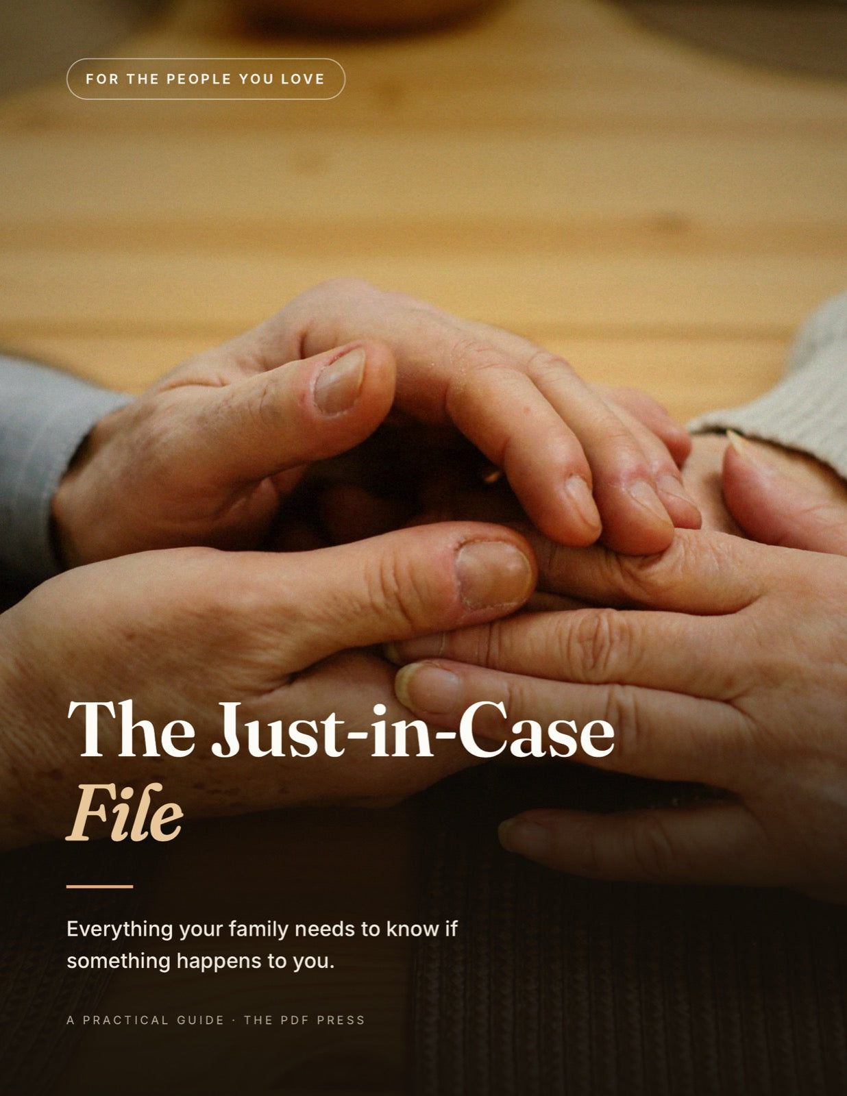 The Just-in-Case File PDF guide cover: two hands held together on a warm wooden table
